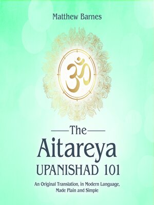 The Aitareya Upanishad 101 - Audiobook